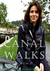Canal Walks with Julia Bradbury Canal Walks with Julia Bradbury