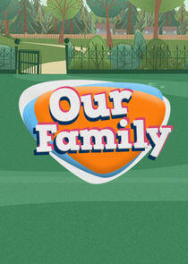 Our Family Our Family