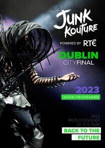 Junk Kouture Dublin City Final Junk Kouture Dublin City Final