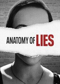 Anatomy of Lies Anatomy of Lies