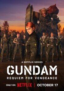 Gundam: Requiem for Vengeance - Season 1