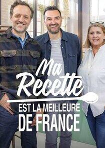 Ma recette est la meilleure de France Ma recette est la meilleure de France