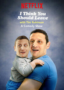 I Think You Should Leave with Tim Robinson - Season 2 I Think You Should Leave with Tim Robinson - Season 2