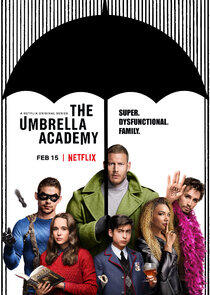 The Umbrella Academy - Season 1 The Umbrella Academy - Season 1