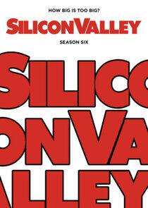 Silicon Valley - Season 6 Silicon Valley - Season 6
