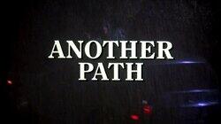 Another Path
