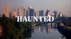 The Haunted