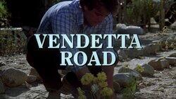 Vendetta Road