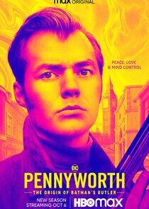 Pennyworth: The Origin of Batman's Butler - Season 3 Pennyworth: The Origin of Batman's Butler - Season 3