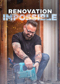 Renovation Impossible Renovation Impossible