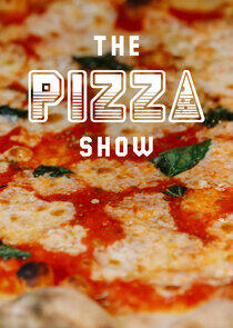 The Pizza Show - Season 1 The Pizza Show - Season 1