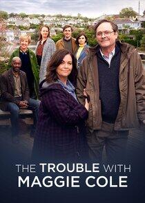 The Trouble with Maggie Cole The Trouble with Maggie Cole