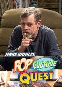Mark Hamill's Pop Culture Quest Mark Hamill's Pop Culture Quest