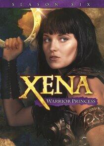 Xena: Warrior Princess - Season 6 Xena: Warrior Princess - Season 6