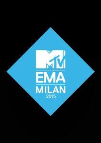 MTV Europe Music Awards - Season 22 / Year 2015 MTV Europe Music Awards - Season 22 / Year 2015
