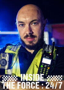 Inside the Force: 24/7 Inside the Force: 24/7