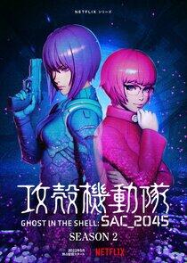 Ghost in the Shell: SAC_2045 - Season 2 Ghost in the Shell: SAC_2045 - Season 2
