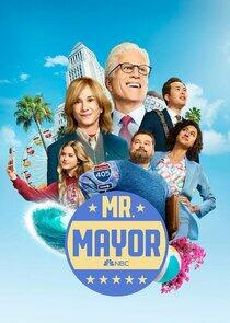 Mr. Mayor Mr. Mayor