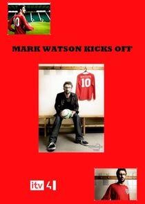 Mark Watson Kicks Off Mark Watson Kicks Off