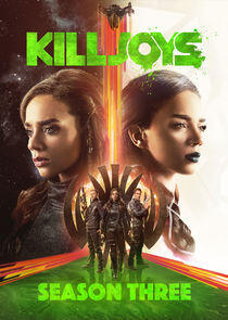 Killjoys - Season 3 Killjoys - Season 3