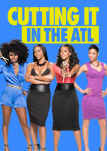 Cutting It: In the ATL Cutting It: In the ATL