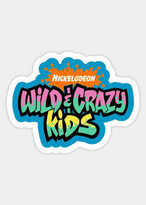 Wild & Crazy Kids Wild & Crazy Kids