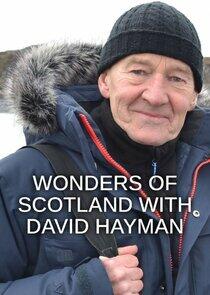 Wonders of Scotland with David Hayman Wonders of Scotland with David Hayman