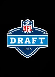 The NFL Draft - Season 37 / Year 2016 The NFL Draft - Season 37 / Year 2016