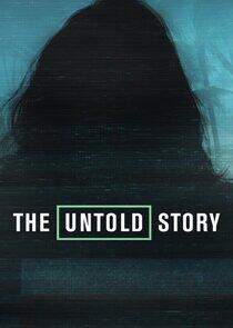 The Untold Story The Untold Story