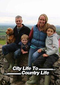 City Life to Country Life City Life to Country Life