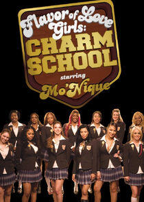 Flavor of Love Girls: Charm School Flavor of Love Girls: Charm School