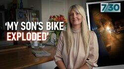 'My Son's Bike Exploded' 'My Son's Bike Exploded'