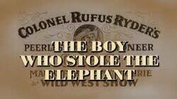 The Boy Who Stole the Elephant (2) The Boy Who Stole the Elephant (2)