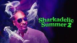 Sharkadelic Summer 2 Sharkadelic Summer 2