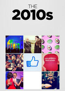 The 2010s The 2010s