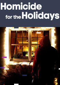 Homicide for the Holidays - Season 1 Homicide for the Holidays - Season 1