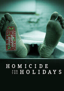 Homicide for the Holidays - Season 2 Homicide for the Holidays - Season 2