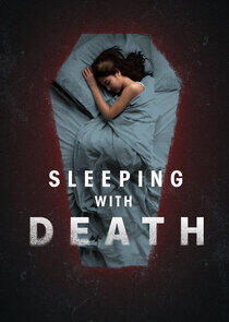 Sleeping with Death Sleeping with Death
