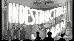 The Indestructible Man The Indestructible Man