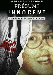 Présumé innocent: l'affaire France Alain Présumé innocent: l'affaire France Alain