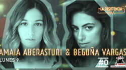 Amaia Aberasturi & Begoña Vargas Amaia Aberasturi & Begoña Vargas