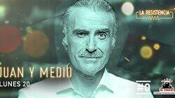 Juan y Medio Juan y Medio