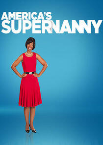 America's Supernanny America's Supernanny