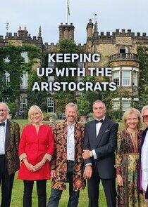 Keeping Up with the Aristocrats Keeping Up with the Aristocrats