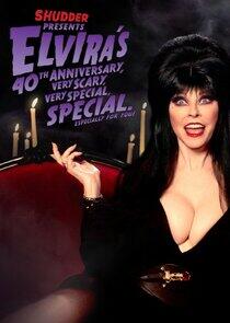 Elvira's 40th Anniversary, Very Scary, Very Special Special Elvira's 40th Anniversary, Very Scary, Very Special Special
