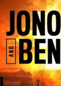 Jono And Ben Jono And Ben