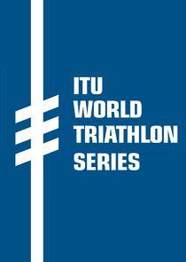 Triathlon: World Series Triathlon: World Series