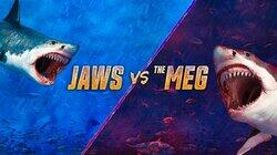 Jaws vs the Meg Jaws vs the Meg