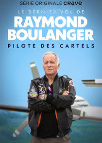Le dernier vol de Raymond Boulanger Le dernier vol de Raymond Boulanger