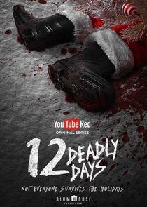 12 Deadly Days 12 Deadly Days